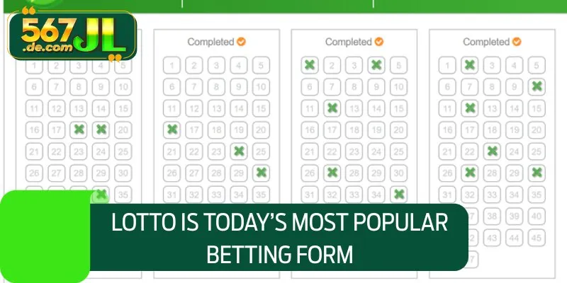 Lotto is today’s most popular betting form