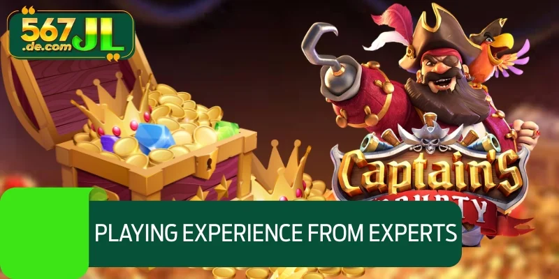 Get unbeatable Captain's playing experience from experts