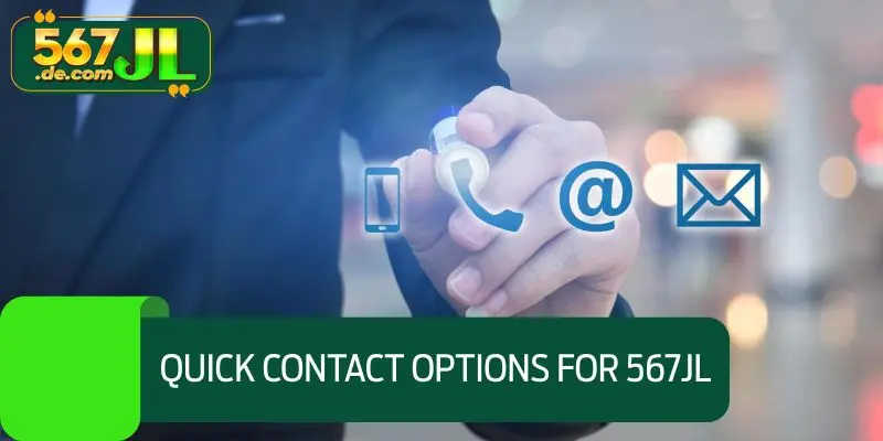 Quick contact options for 567JL